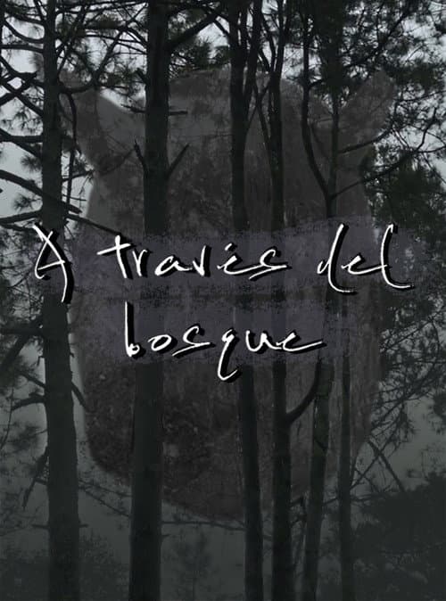 A través del bosque