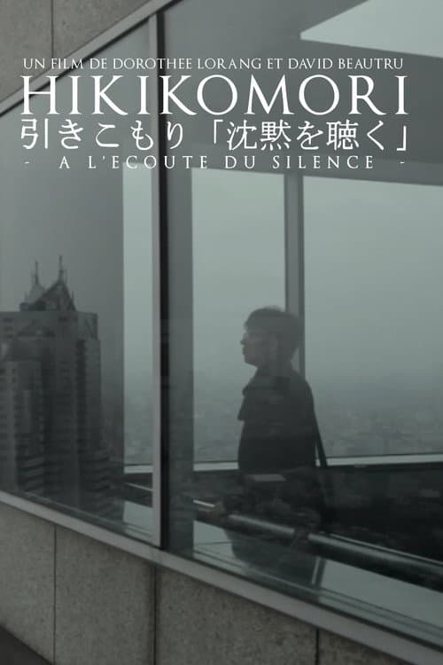 Hikikomori. A Deafening Silence