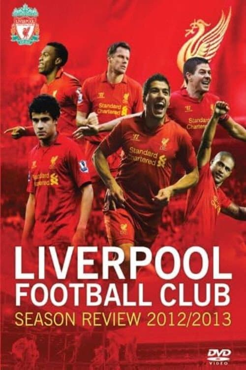 Liverpool F.C. - Official Season Review - 2012/13