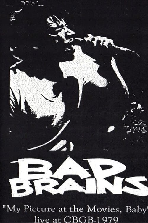 Bad Brains My Picture in the Movies Baby CBGBs