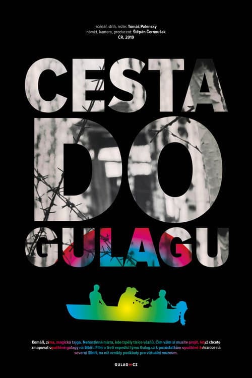 A Journey to the Gulag