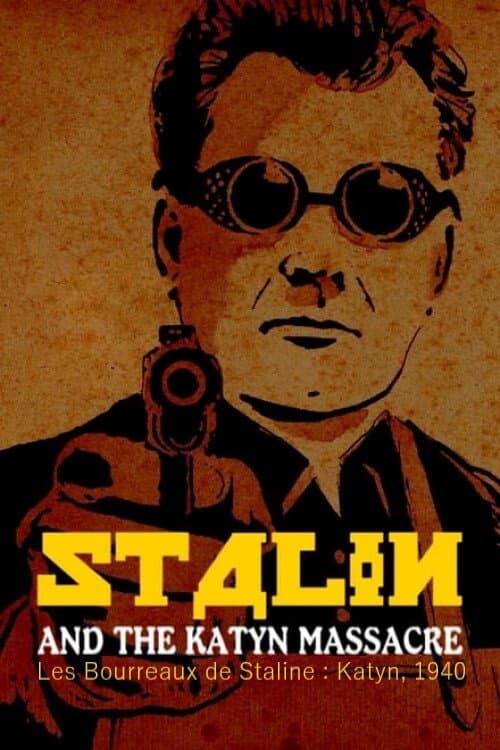 Stalin and the Katyn Massacre