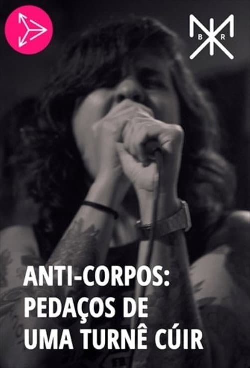 Anti-Corpos: Pieces of a Queer Tour