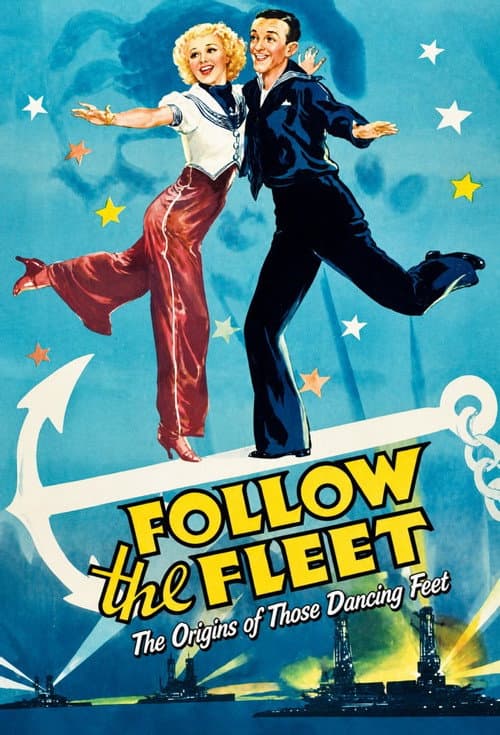 "Follow the Fleet": The Origins of Those Dancing Feet