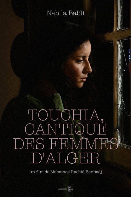 Touchia, Song of the Women of Algiers