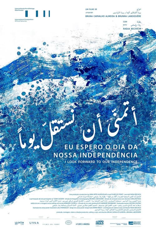 I Look Forward To Our Independence