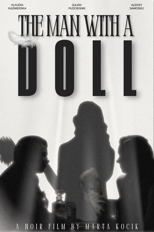 The Man with a Doll