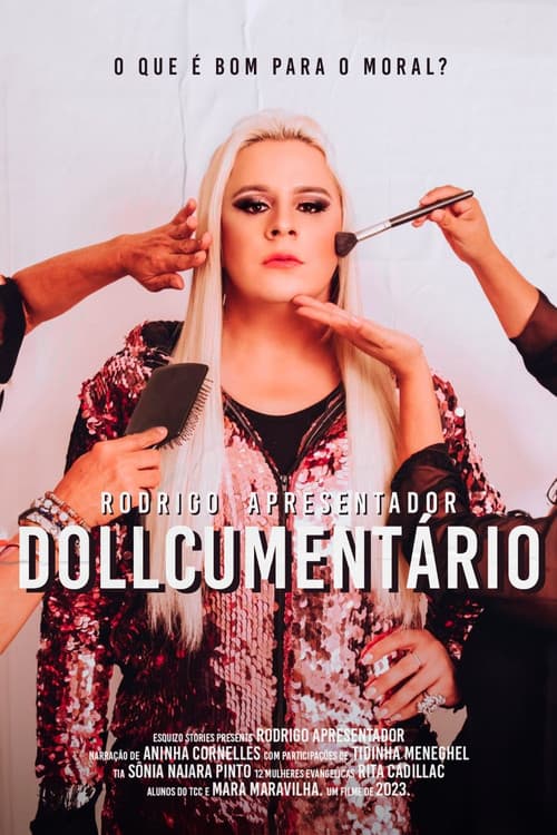 O DOLLCUMENTÁRIO