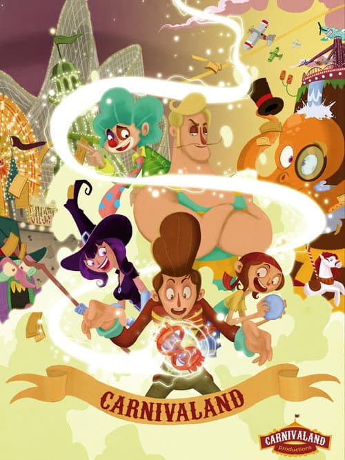 Carnivaland: Fortune and the Secret of the Traveling Fair