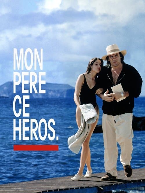 My Father the Hero
