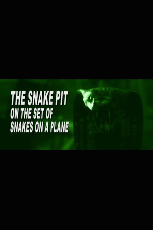 The Snake Pit: On the Set of 'Snakes on a Plane'