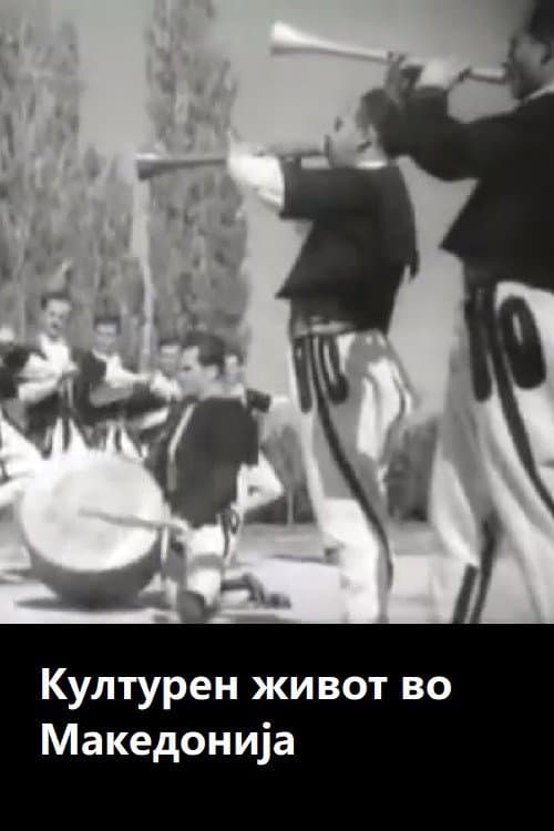 The Cultural Life in Macedonia