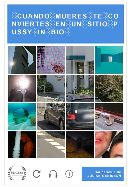 When you die you become a place Pussy in Bio