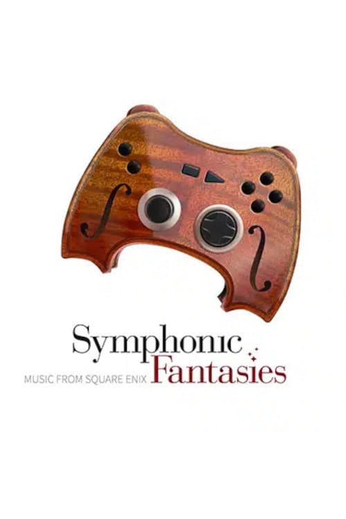 Symphonic Fantasies: Music from Square Enix