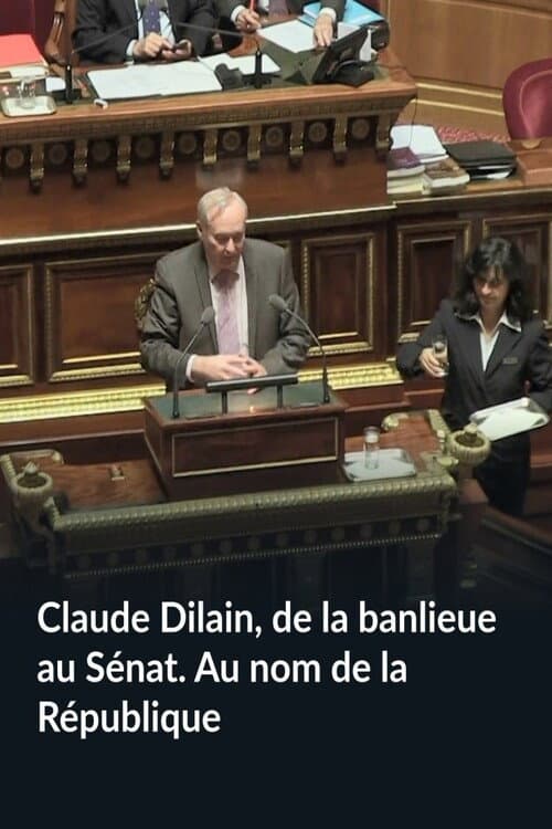 Claude Dilain, de la banlieue au Sénat. Au nom de la République