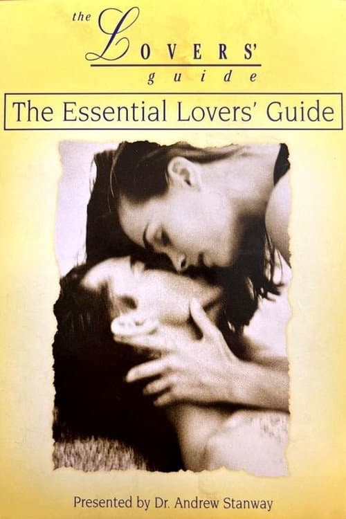 The Lovers' Guide: The Essential Lovers' Guide