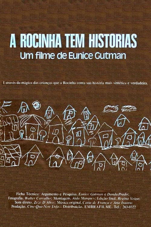 A Rocinha Tem Histórias
