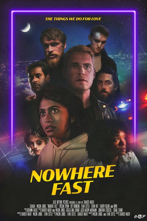Nowhere Fast