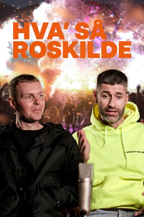 Hva' så Roskilde?