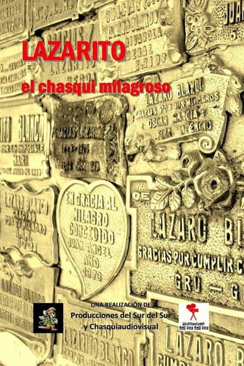 Lazarito Blanco: el chasqui milagroso
