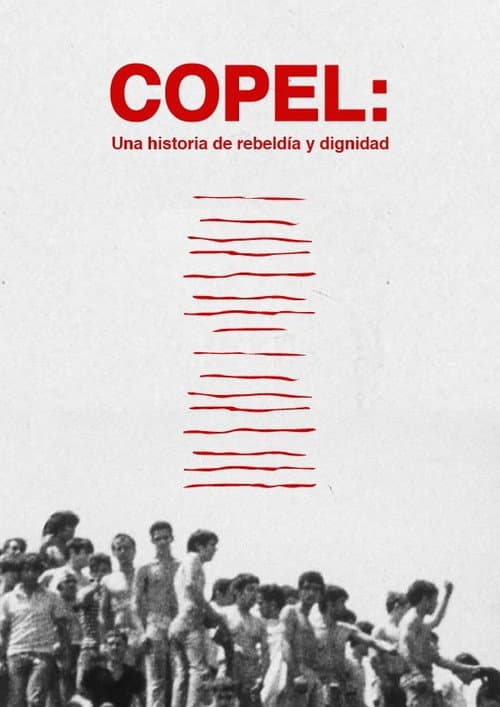 COPEL: Una historia de rebeldía y dignidad