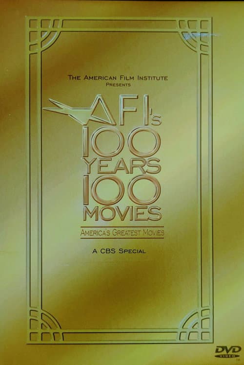 AFI's 100 Years... 100 Movies: America's Greatest Movies