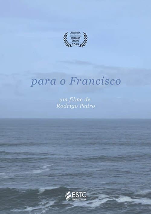 Para o Francisco
