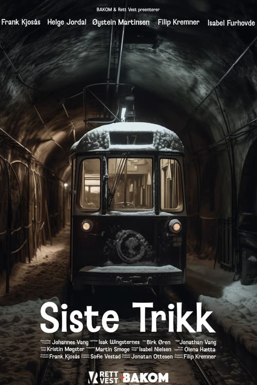 The Last Tram