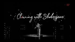 Clowning with Shakespeare - Official Trailer 2022