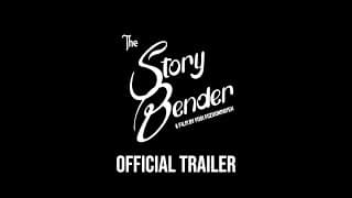 The Story Bender - Official Trailer