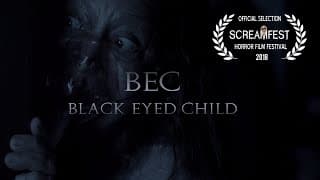Black Eyed Child (BEC) | Scary Horror Short | Screamfest