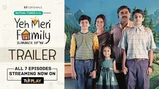 TVF Yeh Meri Family | Official Trailer | Watch all 7 episodes on TVFPlay