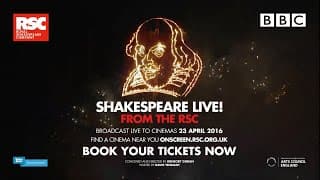 Shakespeare Live! From The RSC Official Cinema Trailer
