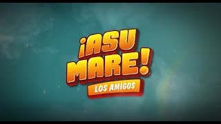 Asu Mare - Los Amigos | Teaser | Tondero