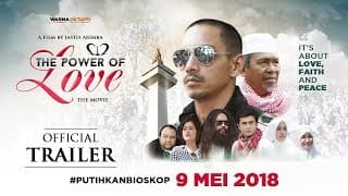 212 THE POWER OF LOVE - OFFICIAL TRAILER - TAYANG 09 MEI 2018