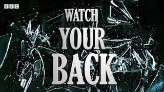 Watch. Your. Back. | EastEnders