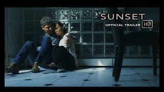 "Sunset" Official Trailer (2018)