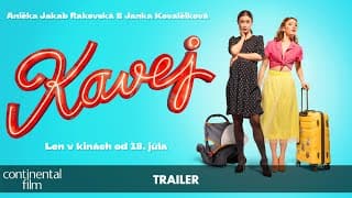 KAVEJ - trailer - v kinách od 18. júla 2024