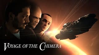 Voyage of the Chimera Trailer - Short Version