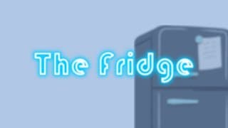 The Fridge