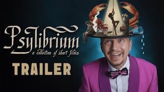 Psylibrium – Official Trailer | Anthology of 8 Short Films by Sergiy Pudich