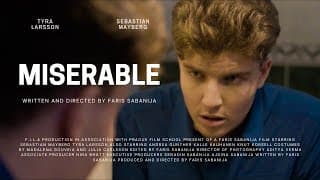 Miserable (Official Short Film Trailer) - [F.I.L.A Production]