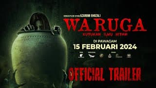 WARUGA - Kutukan Ilmu Hitam | Official Trailer | Di Pawagam 15 Februari 2024