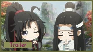 【The Founder of Diabolism Q】Tralier | Cute Wei Wu Xian and Lan Wang Ji are coming! ENG SUB