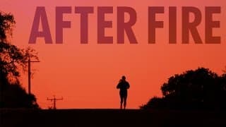 AFTER FIRE Trailer