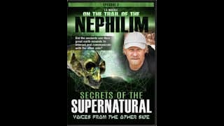 Secrets of the Supernatural! Episode #3