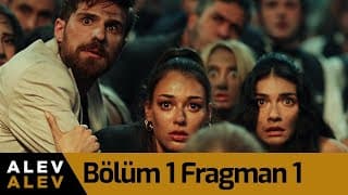 Alev Alev 1. Bölüm 1. Fragman