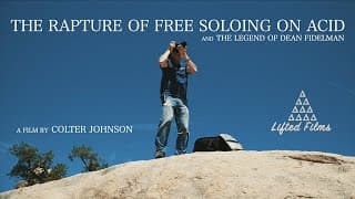 The Rapture of Free Soloing on Acid Trailer