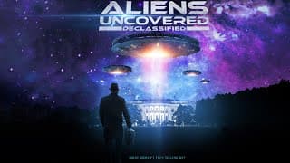 Aliens Uncovered: Declassified Official Trailer (2024) | Doc | Sci-Fi | Breaking Glass Pictures