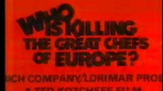 Who's Killing the Great Chefs of Europe Trailer 1978